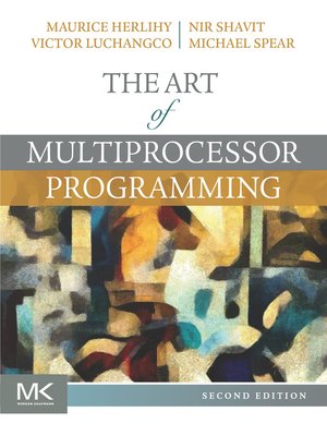 cover image of The Art of Multiprocessor Programming